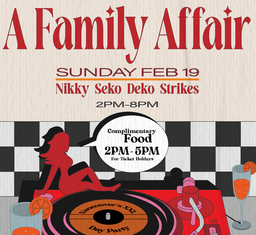 Family Affair: Presented by Blueprint, Hyphy Events, NiceGuysYVR and GL Events